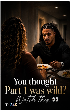 In the Closet dinner scene thumbnail — “You thought Part 1 was wild? Watch this.”